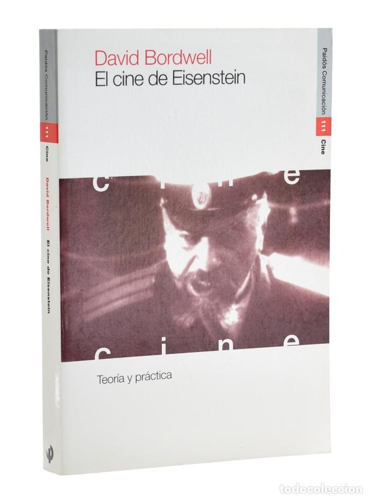 Libros de segunda mano: EL CINE DE EISENSTEIN. TEOR&Iacute;A Y PR&Aacute;CTICA - BORDWELL, David - Foto 1