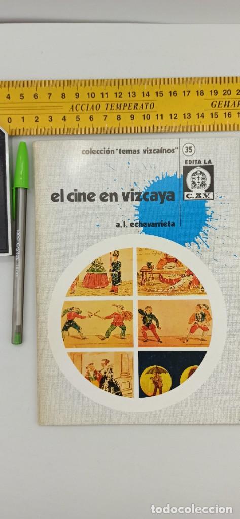 Livres d'occasion: EL CINE EN VIZCAYA Echevarrieta Temas Vizcainos ENVIO CERTIFICADO GRATUITO
