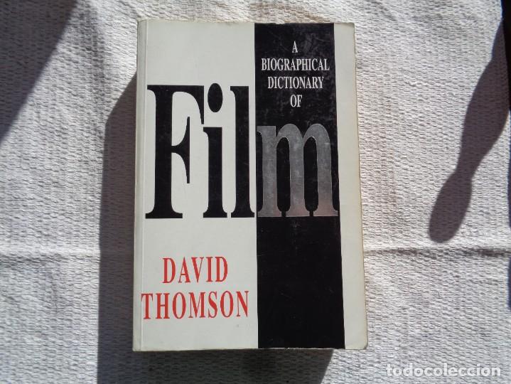 Libros de segunda mano: DAVIS THOMSON. A BIOGRAPHICAL DICTIONARY OF FILM. 1995. 2&ordf; IMPRESI&Oacute;N.