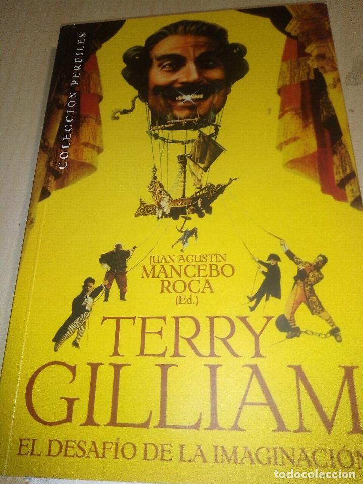 Libri di seconda mano: Terry Gilliam el desafio de la imaginaci&oacute;n. Fimograf&iacute;a