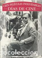 Libros de segunda mano: D&iacute;as de cine - Orts, Edmond - Foto 1