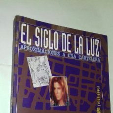 Libros de segunda mano: AGUSTIN SANCHEZ VIDAL : EL SIGLO DE LA LUZ. II DE GILDA A LA RED (1947-1996). CAI, 1997. ILUSTRADO.. Lote 310568183
