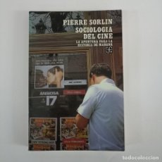 Libros de segunda mano: SOCIOLOGÍA DEL CINE. LA APERTURA PARA LA HISTORIA DE MAÑANA - PIERRE SORLIN - SEMINUEVO. Lote 312340818