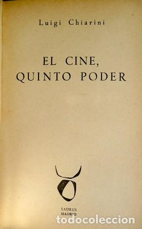 Libros de segunda mano: CHIARINI, Luigi. El cine, quinto poder. 1963. - Foto 2