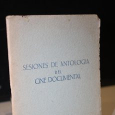 Libros de segunda mano: SESIONES DE ANTOLOGÍA DEL CINE DOCUMENTAL.- SALAMANCA, 1954.. Lote 314046583