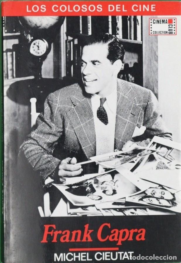 Libros de segunda mano: FRANK CAPRA - MICHEL CIEUTAT - Foto 1