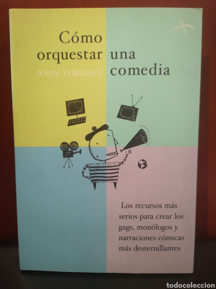 Libros de segunda mano: Como orquestar una comedia. John Worhaus. - Foto 1