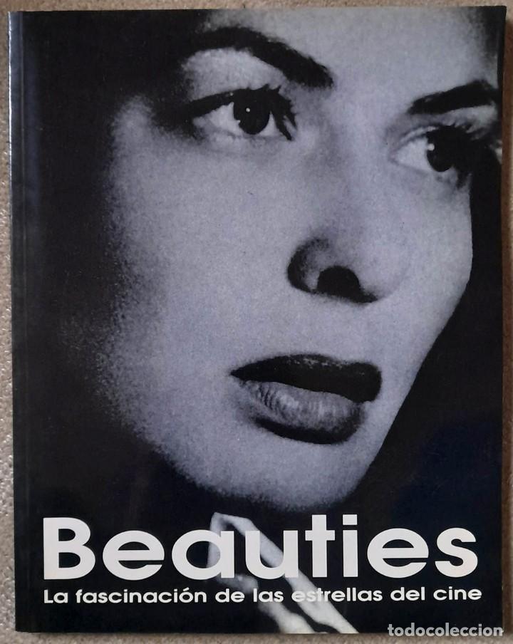 Gebrauchte B&uuml;cher: Beauties. La fascinaci&oacute;n de las estrellas de cine