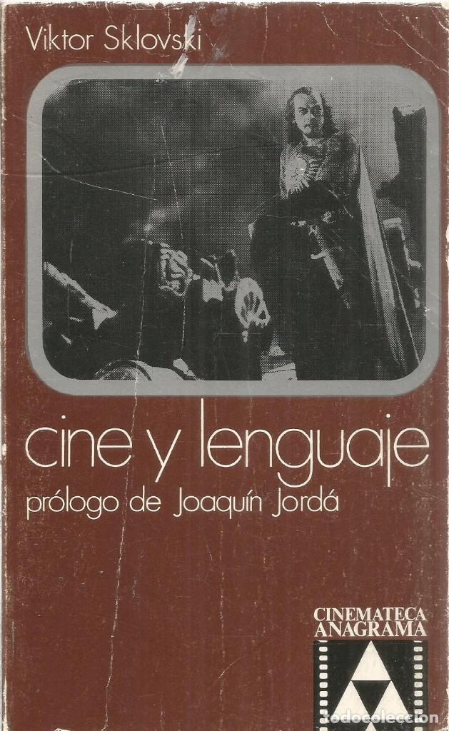 Libros de segunda mano: VIKTOR SKLOVSKI. CINE Y LENGUAJE. ANAGRAMA - Foto 1