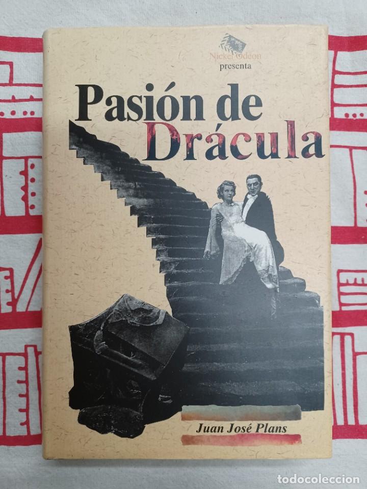 Libros de segunda mano: PLANS, JUAN JOS&Eacute;. PASI&Oacute;N DE DR&Aacute;CULA - Foto 1