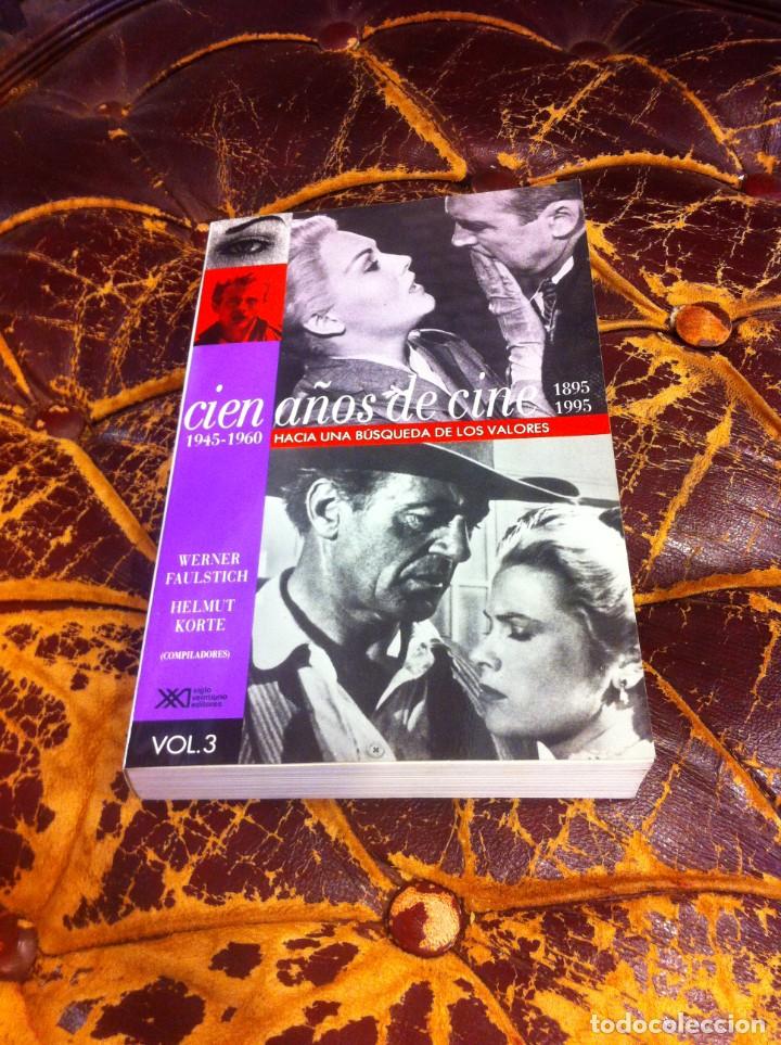 Gebrauchte B&uuml;cher: WERNER FAULSTICH - HELMUT KORTE. CIEN A&Ntilde;OS DE CINE (VOLUMEN 3: 1945-1960) ED. SIGLO XXI, 1995
