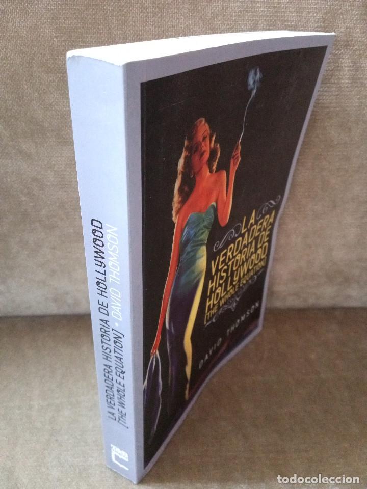 Libros de segunda mano: DAVID THOMSON - LA VERDADERA HISTORIA DE HOLLYWOOD - T&b ED., 2008 - BUEN EJEMPLAR - Foto 2