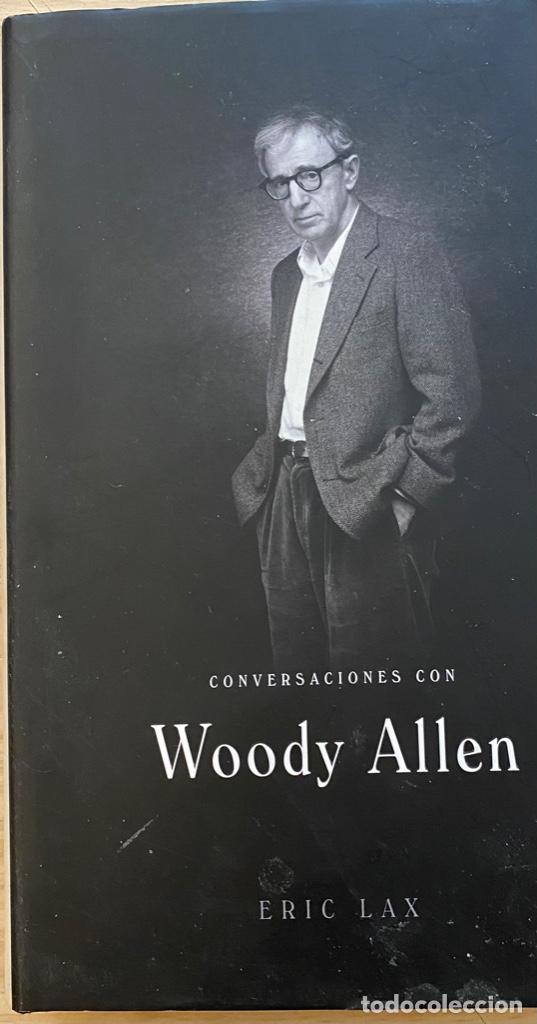 Libros de segunda mano: Eric Lax. Conversaciones con Woddy Allen - Foto 1