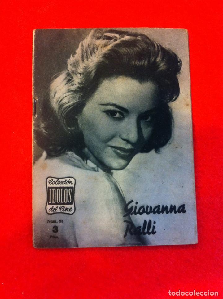 Second hand books: COLECCI&Oacute;N IDOLOS DEL CINE. GIOVANNA RALLI. N&ordm; 93