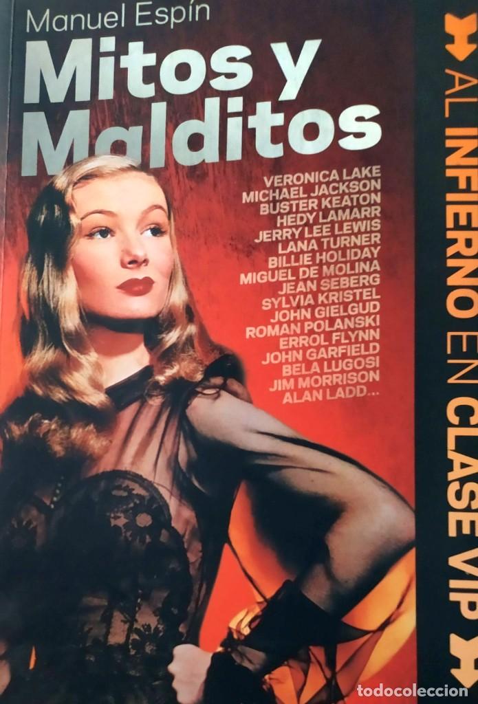Gebrauchte B&uuml;cher: Mitos y malditos Al infierno en clase vip Manuel Espin