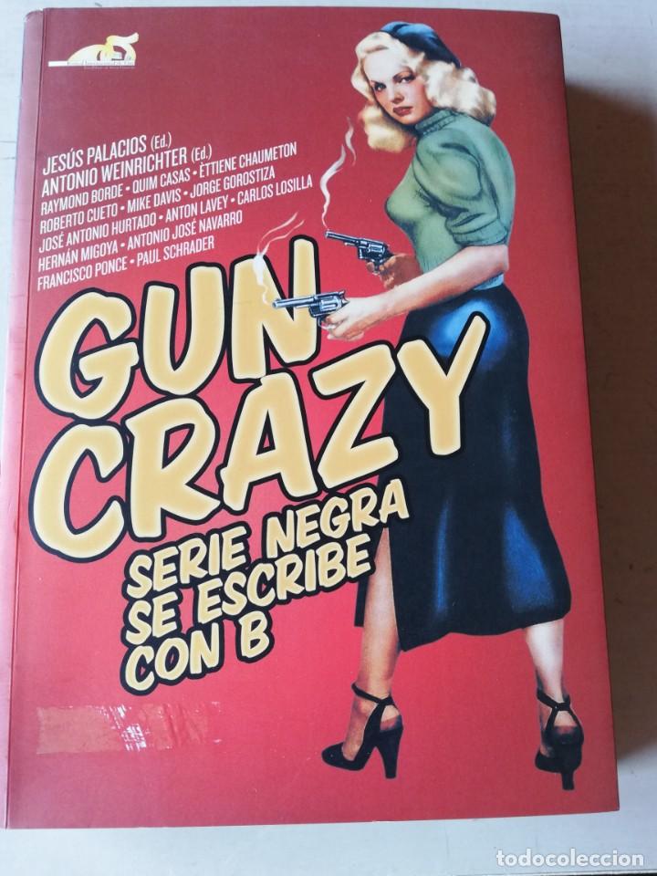 Libros de segunda mano: GUN CRAZY (LIBRO + DVD) - Foto 1