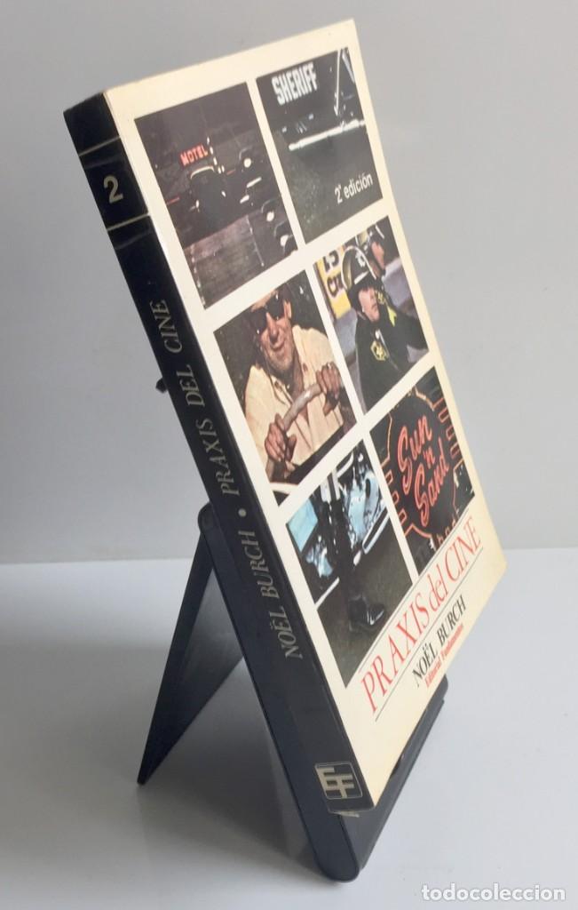Libros de segunda mano: PRAXIS DEL CINE. No&euml;l Burch - Foto 3