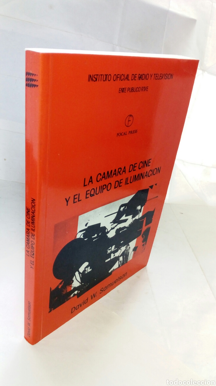 Libros de segunda mano: La C&aacute;mara de Cine y el Equipo de Iluminaci&oacute;n. David W. Samuelson. - Foto 11