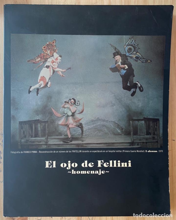 Libros de segunda mano: El Ojo de Fellini -Homenaje- - Foto 1