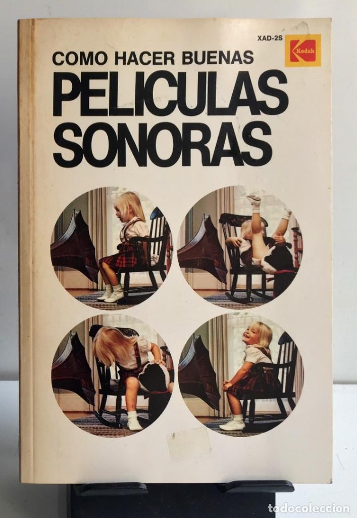 Libros de segunda mano: C&Oacute;MO HACER BUENAS PEL&Iacute;CULAS SONORAS - Foto 1