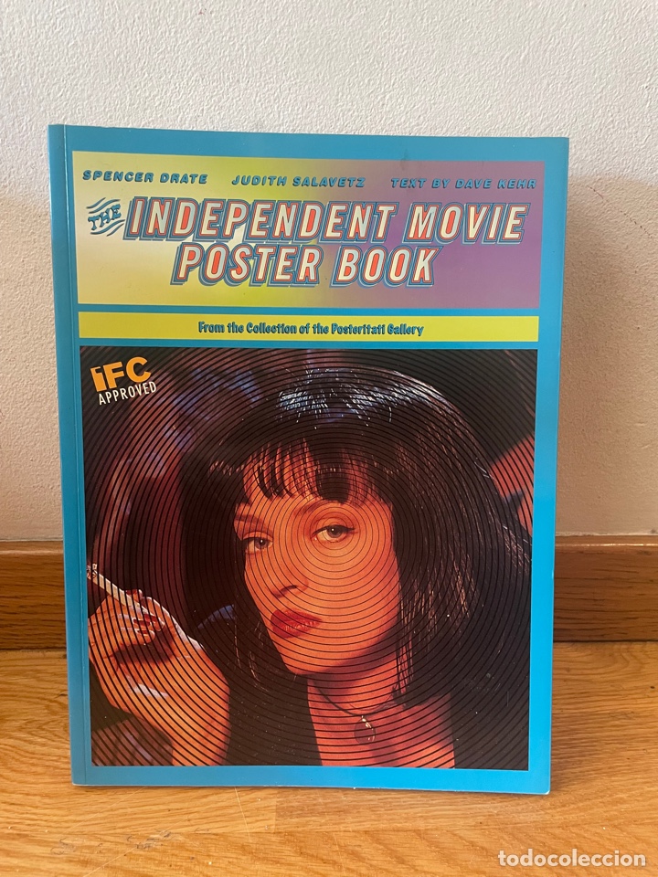 Libros de segunda mano: The independent movie poster book Spencer Drate Judith Salavetz