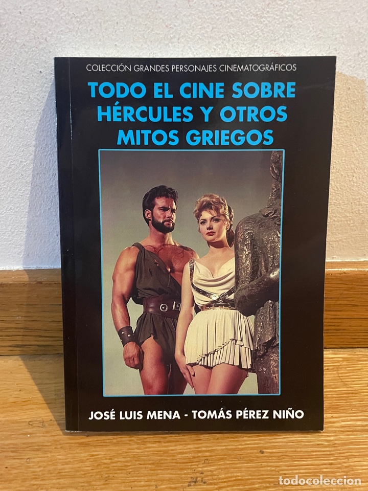 Livres d'occasion: Todo el cine sobre H&eacute;rcules y otros mitos griegos Jos&eacute; Luis Mena Tom&aacute;s P&eacute;rez Ni&ntilde;o