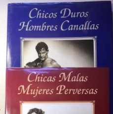 Libros de segunda mano: CHICOS DUROS, HOMBRES CANALLAS / CHICAS MALAS, MUJERES PERVERSAS. LUIS GASCA EDITORIAL LA MÁSCARA. Lote 342769613