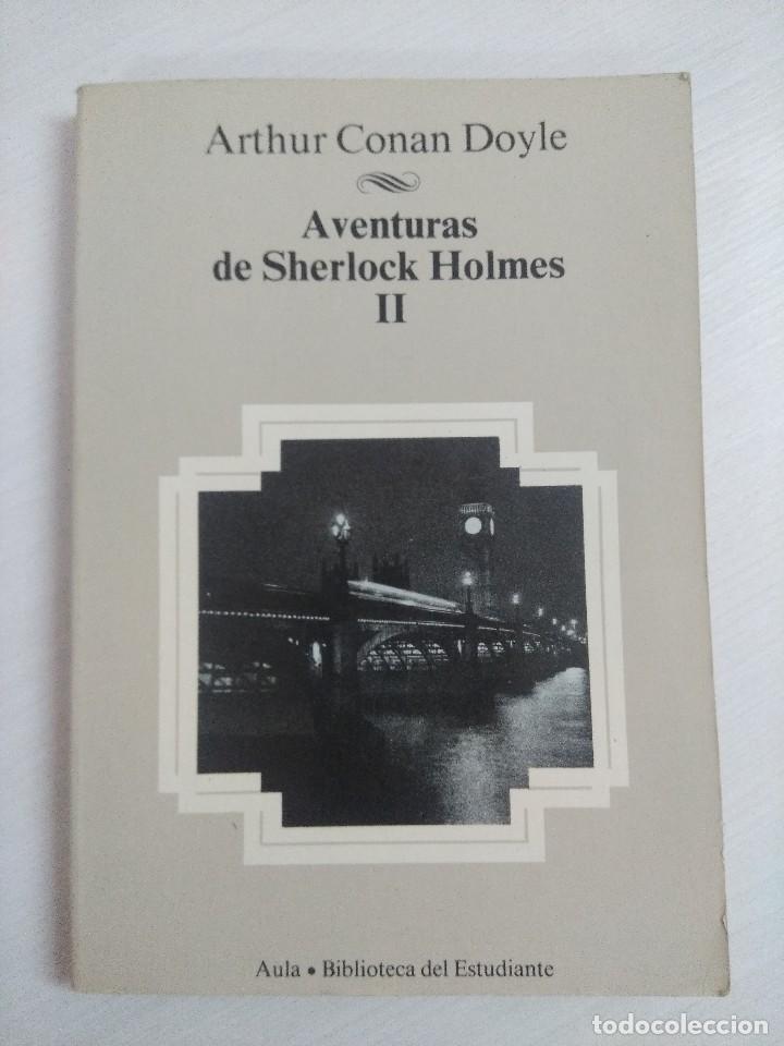 Libros de segunda mano: AVENTURAS DE SHERLOCK HOLMES II/ARTHUR CONAN DOYLE. - Foto 1