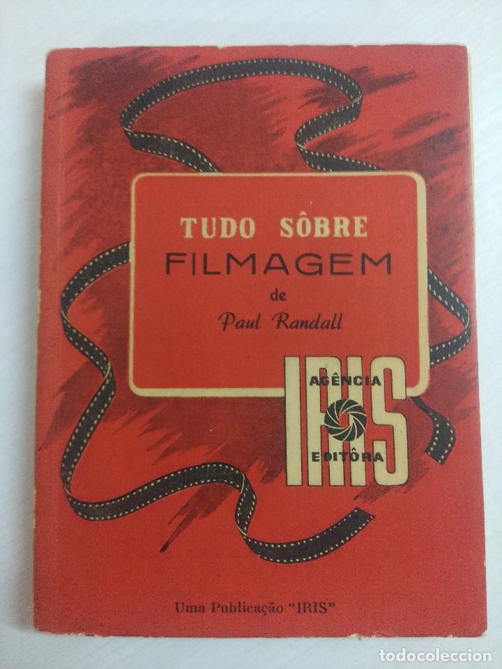 Livres d'occasion: TUDO SOBRE FILMAGEM/PAUL RANDALL/EN PORTUGUES.