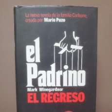 Libros de segunda mano: EL PADRINO. EL REGRESO. MARK WINEGARDNER.