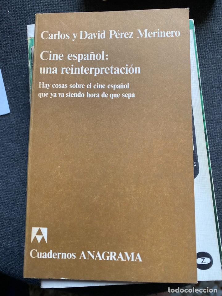 Libros de segunda mano: CINE ESPA&Ntilde;OL UNA REINTERPRETACI&Oacute;N - Foto 1