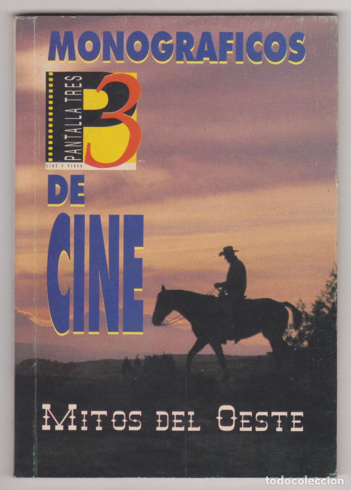 Libros de segunda mano: MITOS DEL OESTE - 9 - MONOGR&Aacute;FICOS DE CINE - PERFECTO ESTADO - Foto 1