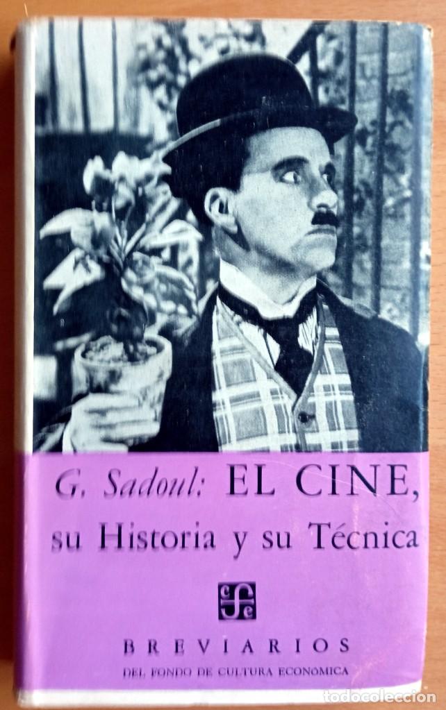 Livres d'occasion: El cine, su histor&iacute;a y su t&eacute;cnica, por G. Sadoul.