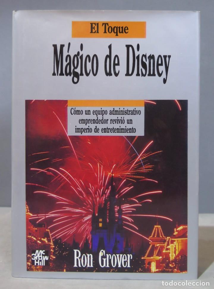 Libros de segunda mano: El Toque Magico de Disney. Ron Graves - Foto 1