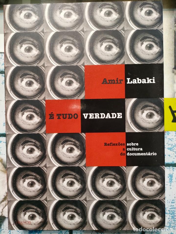 Libros de segunda mano: Amir Labaki. &Eacute; tudo verdade. 2005 - Foto 1