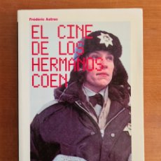 Livres d'occasion: EL CINE DE LOS HERMANOS COEN - FRÉDÉRIC ASTRUC - CINE. Lote 349872579