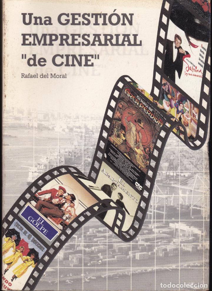 Libros de segunda mano: UNA GESTION EMPRESARIAL DE CINE RAFAEL DEL MORAL - Foto 1