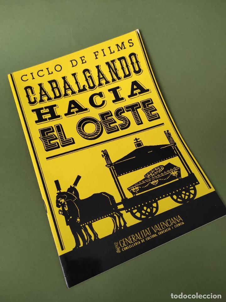 Libros de segunda mano: CABALGANDO HACIA EL OESTE - VVAA - Foto 1