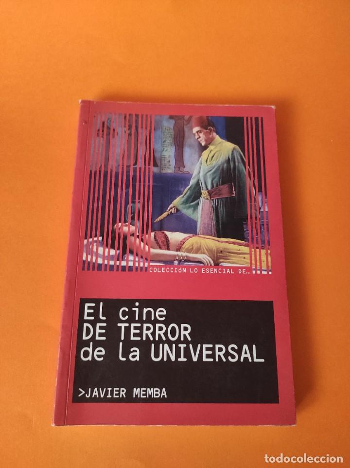 Libros de segunda mano: EL CINE DE TERROR DE LA UNIVERSAL - Javier Memba - Foto 1