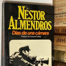 Livros em segunda mão: AÑO 1983 - NÉSTOR ALMENDROS - DÍAS DE UNA CÁMARA - LIBRO CINE. Lote 361813350
