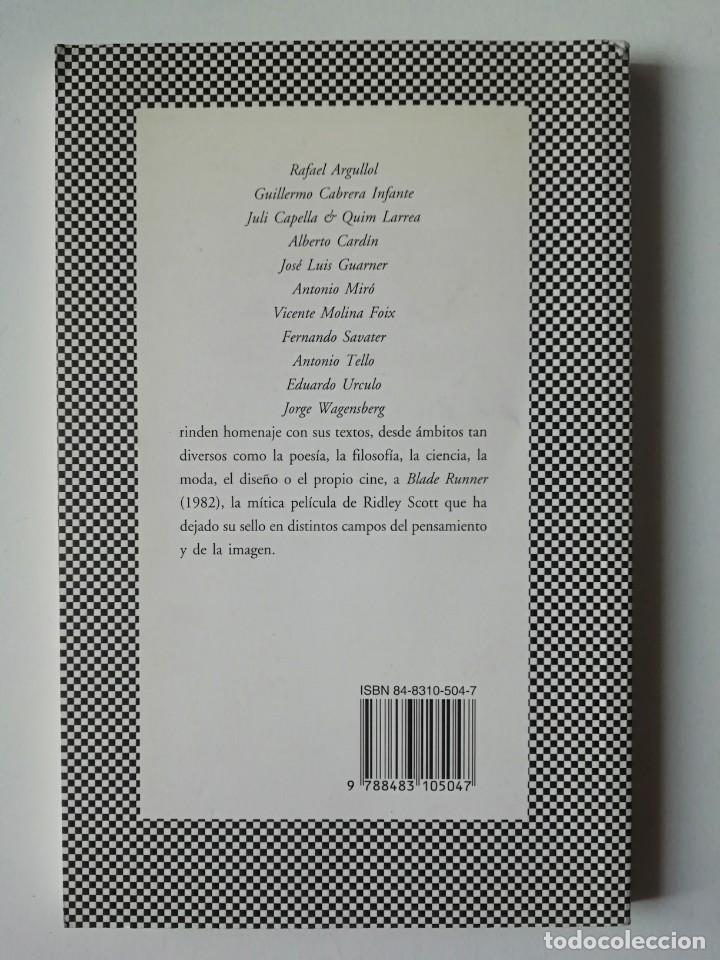 Libros de segunda mano: BLADE RUNNER - AA. VV. - ED. TUSQUETS 1996 - Foto 2