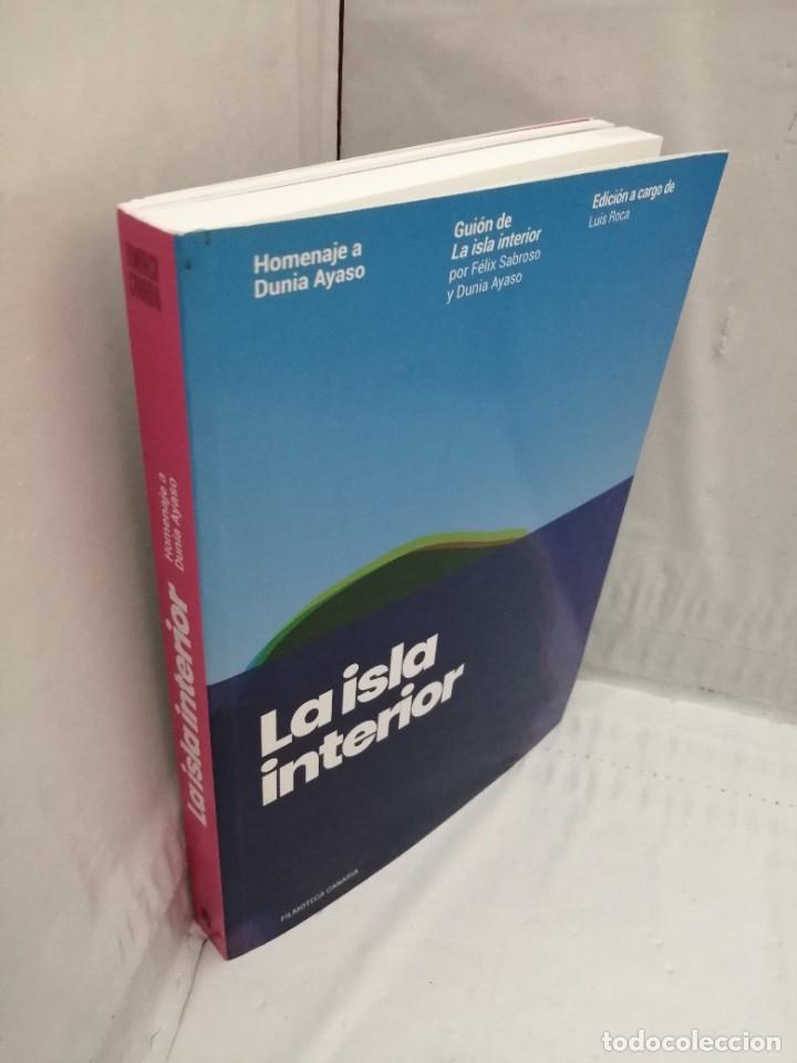 Libros de segunda mano: LA ISLA INTERIOR. HOMENAJE A DUNIA AYUSO. GUION DE LA ISLA INTERIOR - Foto 8