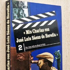 Libros de segunda mano: MIS CHARLAS CON JOSE LUIS SAENZ DE HEREDIA - DE ABAJO DE PABLO, JUAN JULIO. Lote 363846885