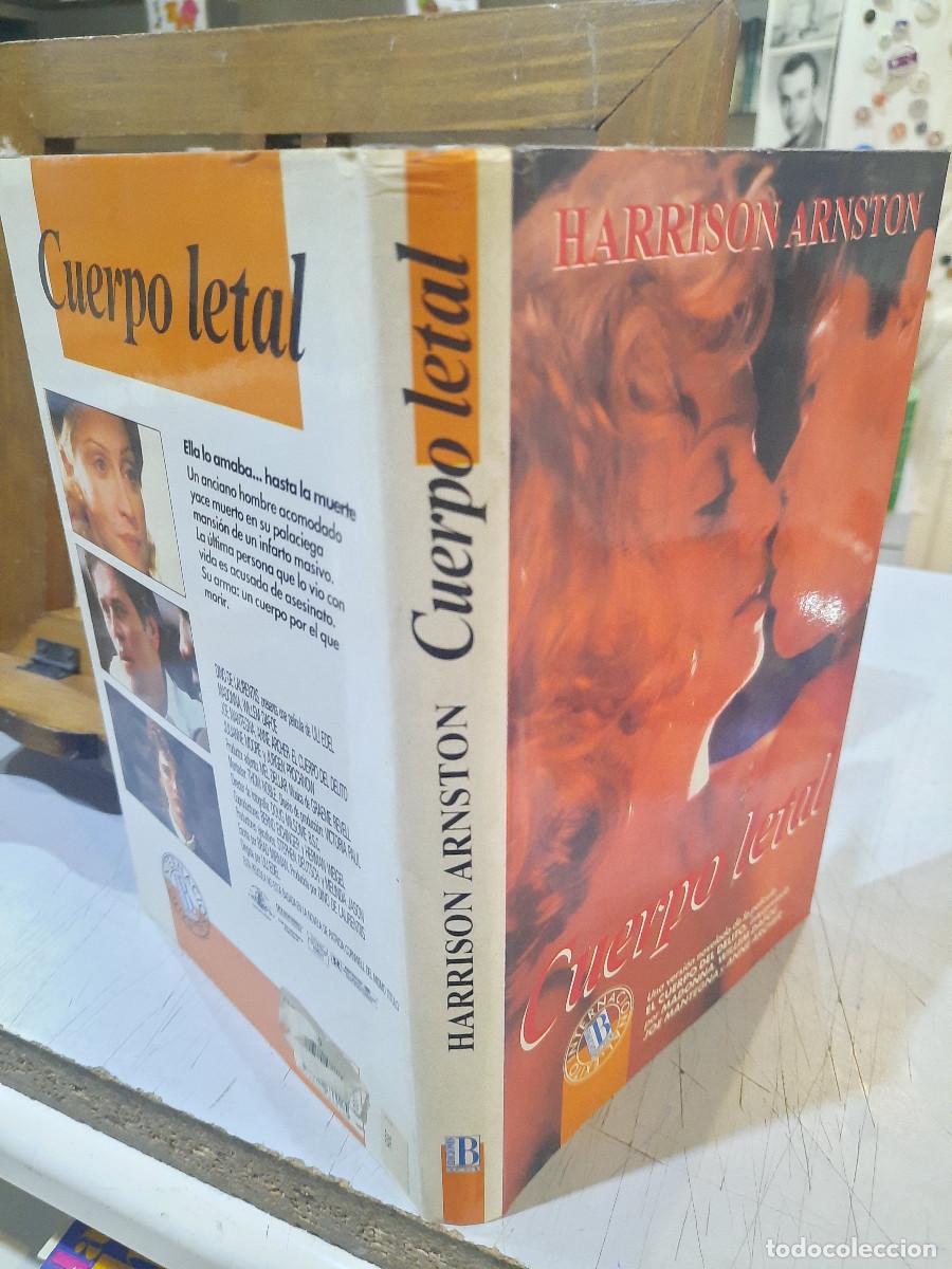 Libros de segunda mano: Cuerpo Letal - Harrison Arnston - Ediciones B. 1993 - Foto 2