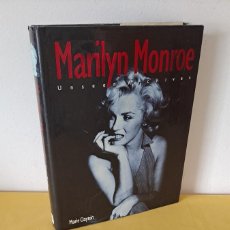 Libros de segunda mano: MARIE CLAYTON - MARILYN MONROE, UNSEEN ARCHIVES - PARRAGON 2003 - EN INGLES