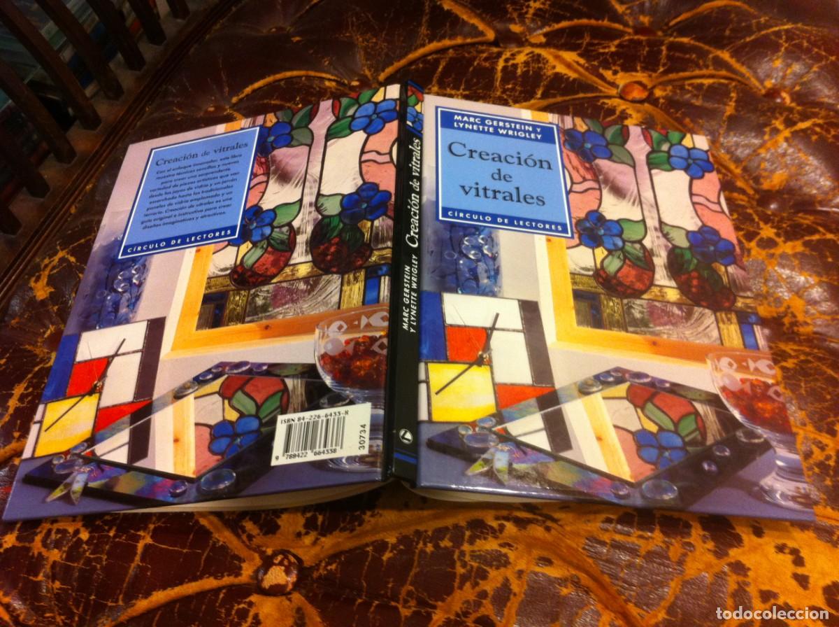 Libros de segunda mano: MARC GERSTEIN Y LYNETTE WRIGLEY. CREACI&Oacute;N DE VITRALES. ED. C&Iacute;RCULO DE LECTORES - Foto 1