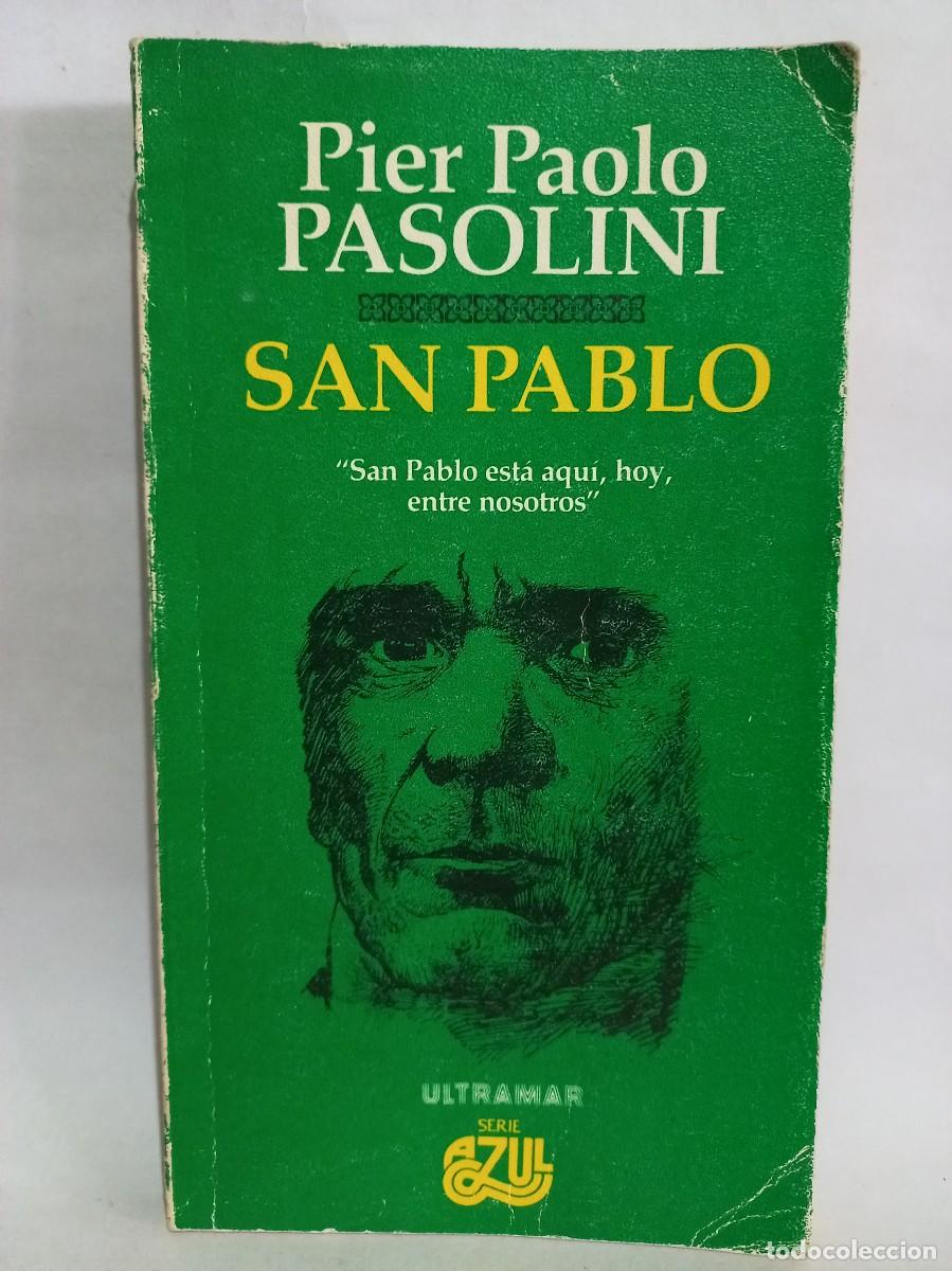 Libros de segunda mano: Pier Paolo Pasolini - San Pablo - 1982 - Foto 1