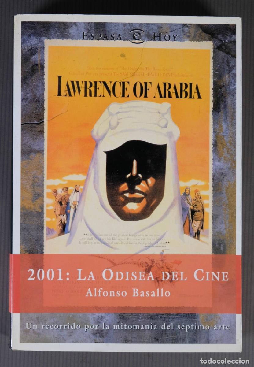 Libros de segunda mano: 2001: La odisea del cine - Alfonso Basallo - Editorial Espasa 2000 - Foto 1