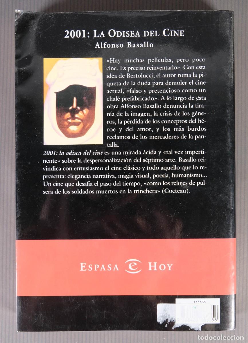 Libros de segunda mano: 2001: La odisea del cine - Alfonso Basallo - Editorial Espasa 2000 - Foto 2