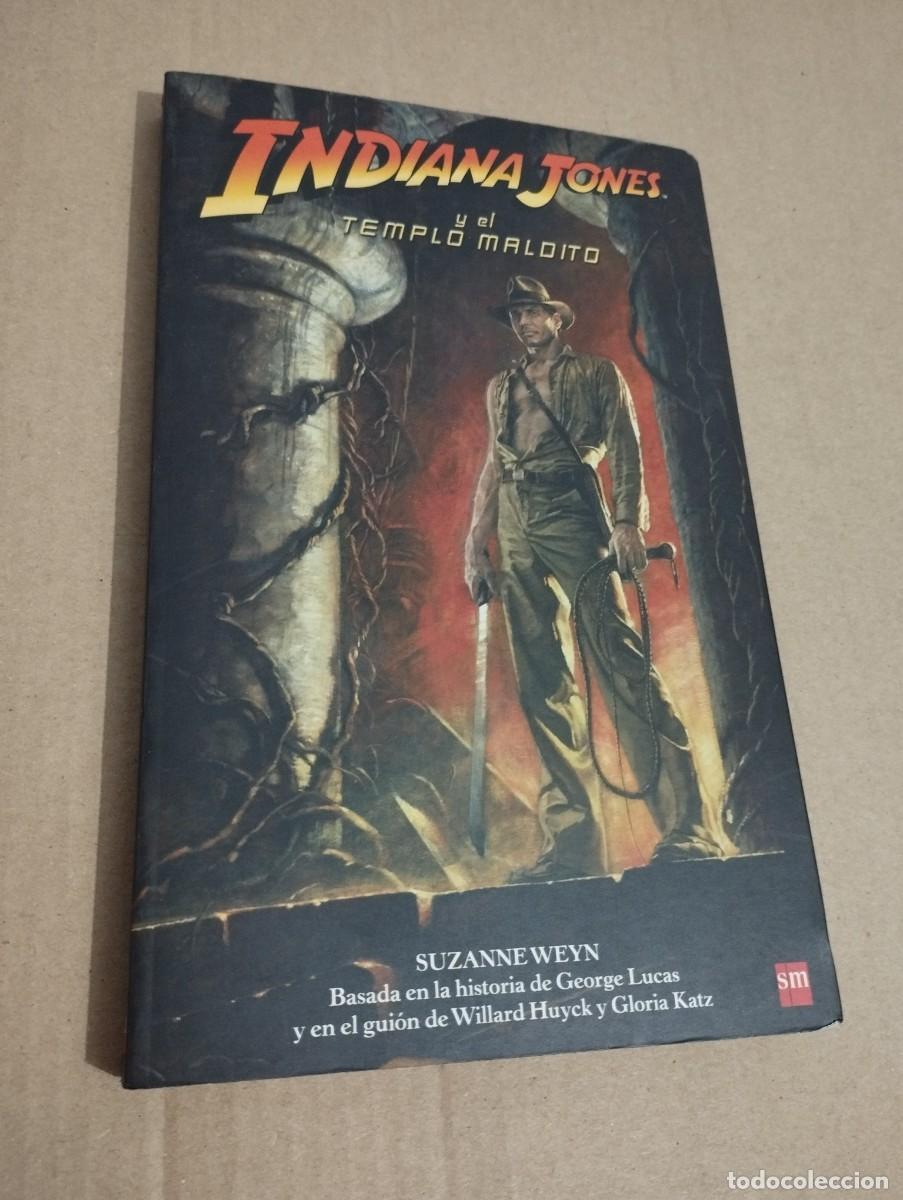 Libros de segunda mano: INDIANA JONES Y EL TEMPLO MALDITO (SUZANNE WEYN) - Foto 1